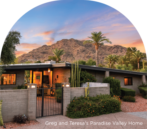 Paradise Valley Home Greg and Teresa's Paradise Valley home.